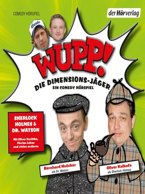 cover image of Wupp! 1. Die Dimensions-Jäger. Ein Comedy-Hörspiel